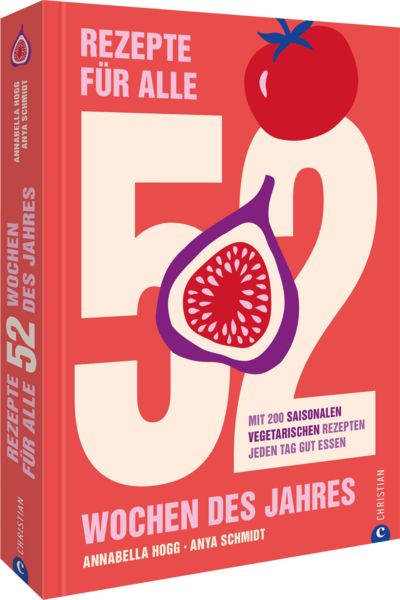 Produktbild: Rezepte f&uuml;r alle 52 Wochen des Jahres