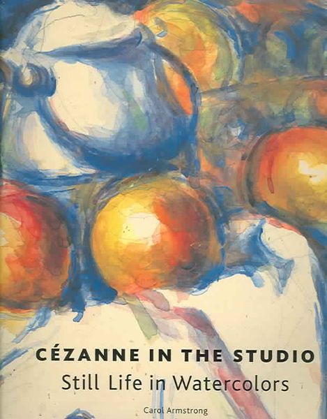 Produktbild: Armstrong, C: Cezanne in the Studio