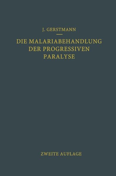 Produktbild: Die Malariabehandlung der Progressiven Paralyse