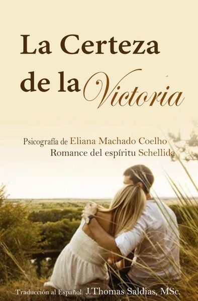 Produktbild: La Certeza de la Victoria (Eliana Machado Coelho & Schellida)