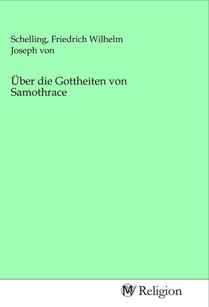 Produktbild: &Uuml;ber die Gottheiten von Samothrace