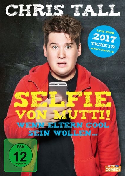 Chris Tall - Selfie von Mutti - Wenn Eltern cool sein wollen ...