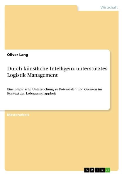 Durch künstliche Intelligenz unterstütztes Logistik Management