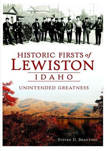 Produktbild: Historic Firsts of Lewiston, Idaho