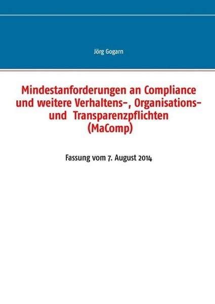 Produktbild: Mindestanforderungen an Compliance und weitere Verhaltens-, Organisations- und Transparenzpflichten (MaComp)