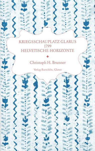 Produktbild: Kriegsschauplatz Glarus 1799