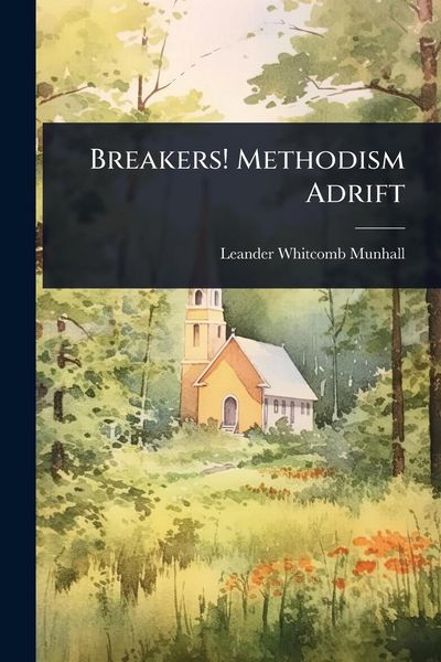 Produktbild: Breakers! Methodism Adrift