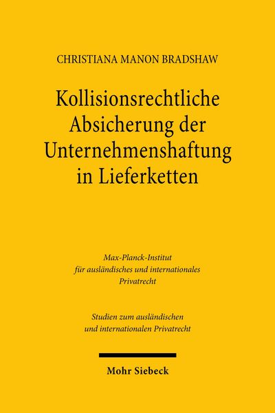 Produktbild: Kollisionsrechtliche Absicherung der Unternehmenshaftung in Lieferketten