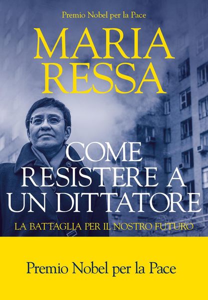 Produktbild: Come resistere a un dittatore. La battaglia per il nostro futuro