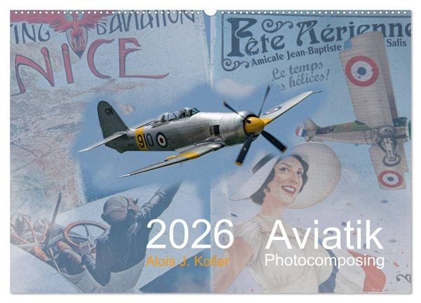 Produktbild: Aviatik Photocomposing 2026 (Wandkalender 2026 DIN A2 quer), CALVENDO Monatskalender