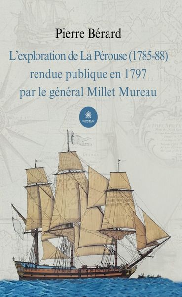 Produktbild: L'exploration de La P&eacute;rouse (1785-88)