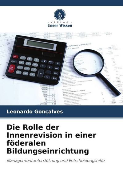 Produktbild: Die Rolle der Innenrevision in einer f&ouml;deralen Bildungseinrichtung