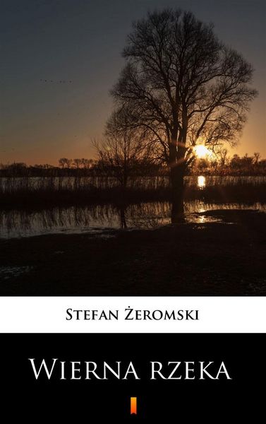 Produktbild: Wierna rzeka