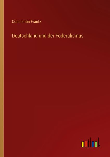 Produktbild: Deutschland und der F&ouml;deralismus