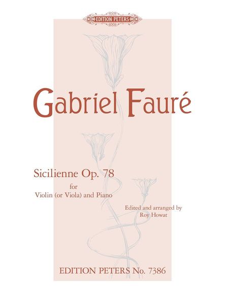 Produktbild: Faur&eacute;, G: Sicilienne Op. 78 (Arranged for Violin [Viola] and