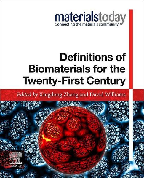 Produktbild: Definitions of Biomaterials for the Twenty-First Century