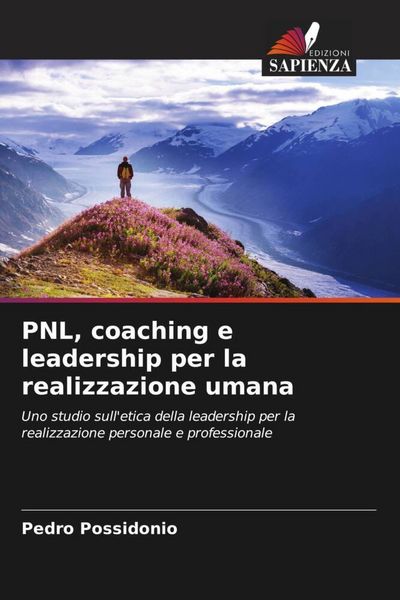 Produktbild: PNL, coaching e leadership per la realizzazione umana