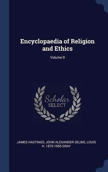 Produktbild: Encyclopaedia of Religion and Ethics; Volume 9