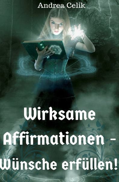 Produktbild: Wirksame Affirmationen
