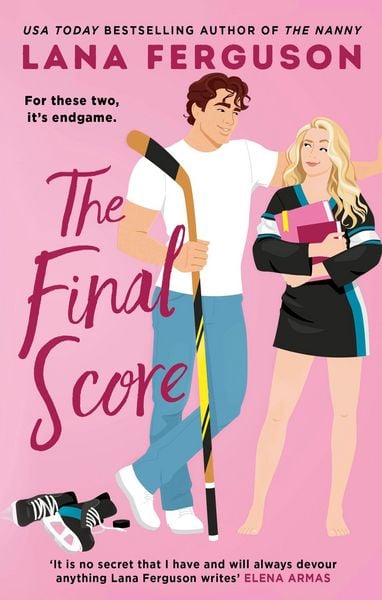 The Final Score, Taschenbuch von Lana Ferguson, Little, Brown Book Group, 978-0-349-44799-5