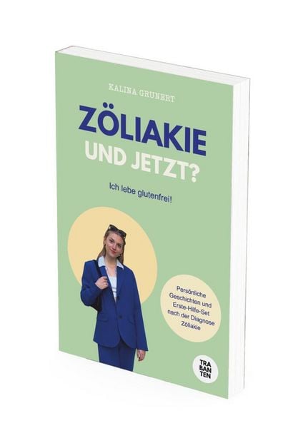 Produktbild: Z&ouml;liakie &ndash; und jetzt?