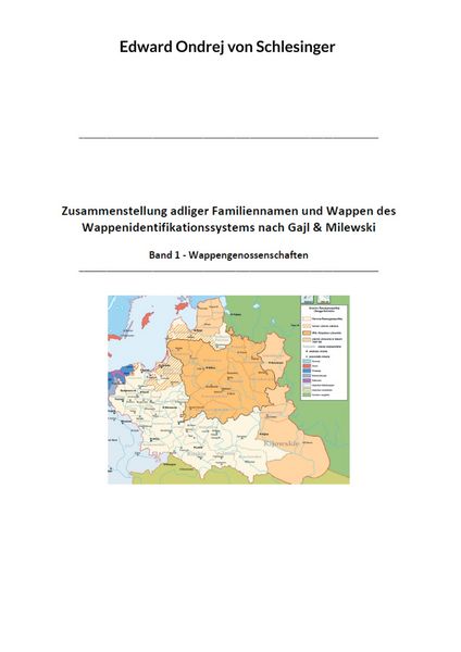 Produktbild: Zusammenstellung adliger Familiennamen und Wappen des Wappenidentifikationssystems nach Gajl & Milewski