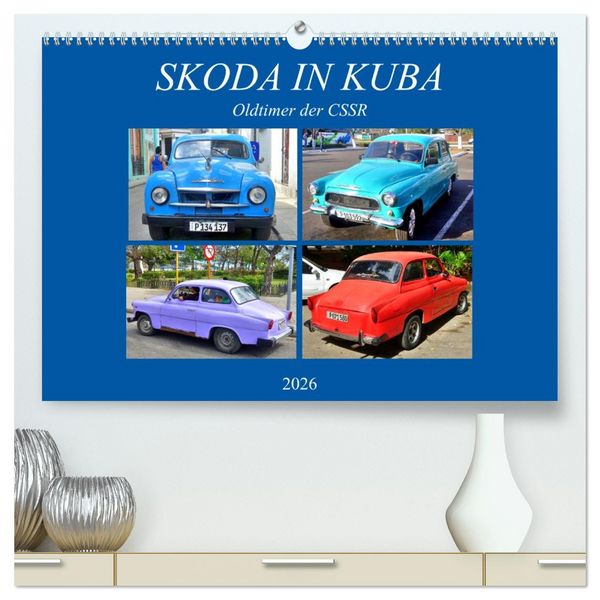 Produktbild: SKODA IN KUBA - Oldtimer der CSSR (hochwertiger Premium Wandkalender 2026 DIN A2 quer), Kunstdruck in Hochglanz