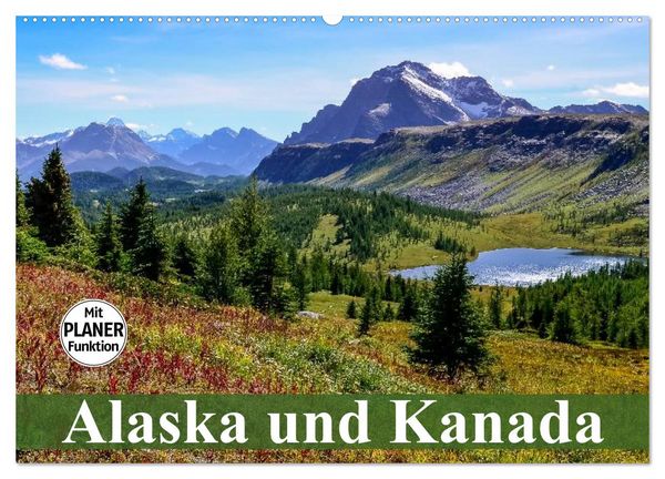 Alaska und Kanada (Wandkalender 2026 DIN A2 quer), CALVENDO Monatskalender