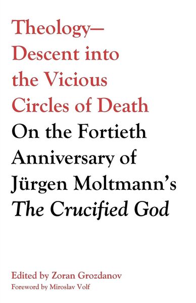 Produktbild: Theology-Descent into the Vicious Circles of Death