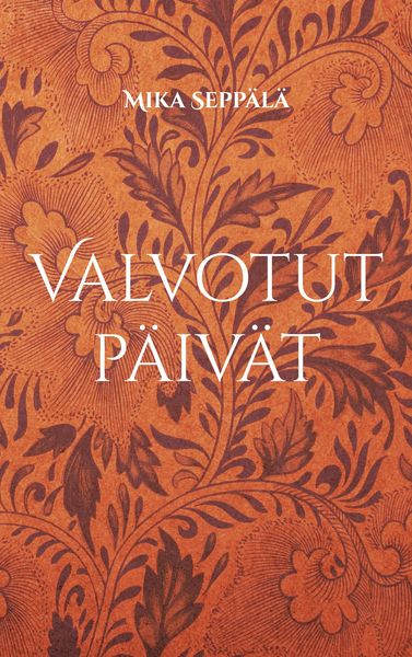 Produktbild: Valvotut p&auml;iv&auml;t