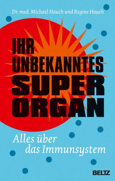 Produktbild: Ihr unbekanntes Superorgan