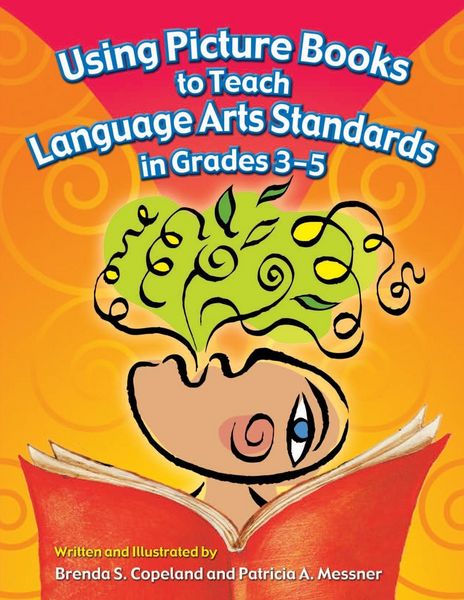 Produktbild: Using Picture Books to Teach Language Arts Standards in Grades 3-5