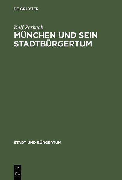 Produktbild: M&uuml;nchen und sein Stadtb&uuml;rgertum