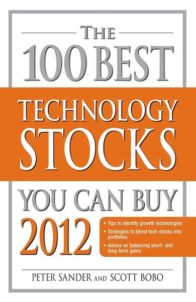 Produktbild: The 100 Best Technology Stocks You Can Buy 2012