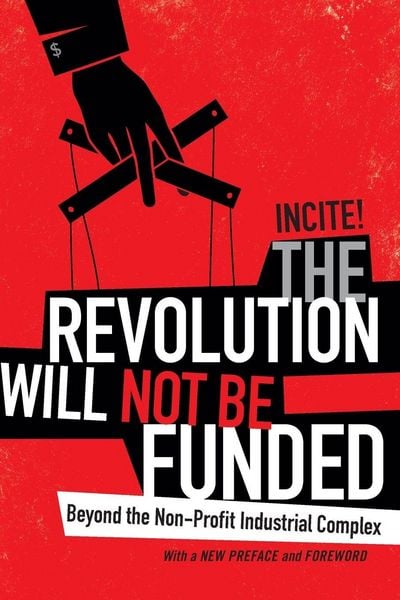 Produktbild: The Revolution Will Not Be Funded
