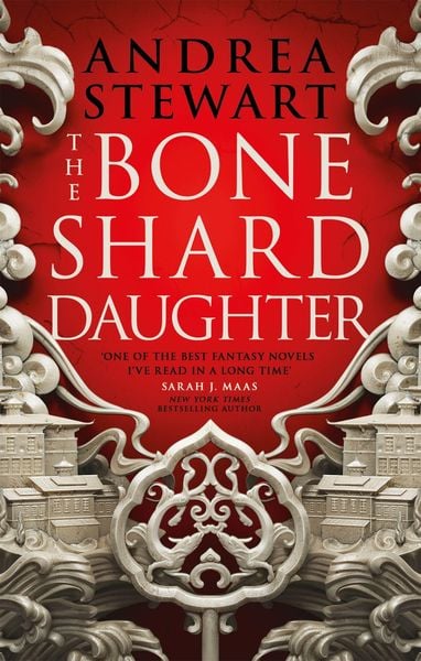 The Bone Shard Daughter, Taschenbuch von Andrea Stewart, Little, Brown Books for Young Readers, 978-0-356-51495-6