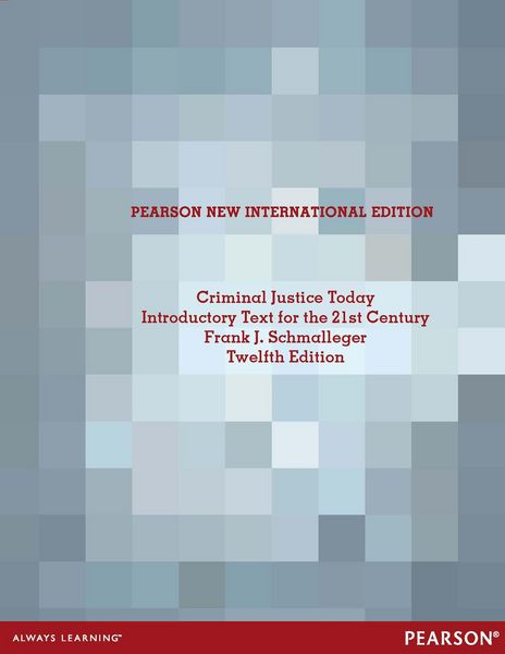 Produktbild: Criminal Justice Today: An Introductory Text for the 21st Century