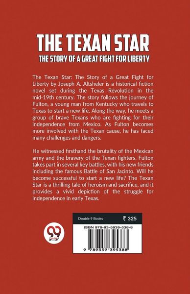 Produktbild: The Texan Star The Story Of A Great Fight For Liberty