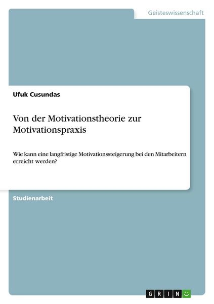 Produktbild: Von der Motivationstheorie zur Motivationspraxis