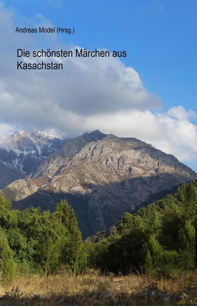 Produktbild: Die sch&ouml;nsten M&auml;rchen aus Kasachstan