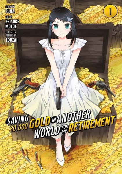 Produktbild: Saving 80,000 Gold in Another World for My Retirement 1 (Manga)
