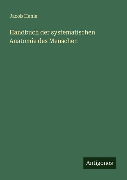 Produktbild: Handbuch der systematischen Anatomie des Menschen