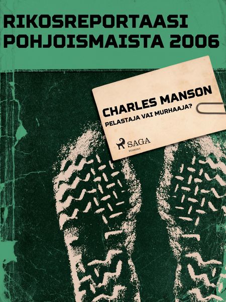 Produktbild: Charles Manson - pelastaja vai murhaaja?