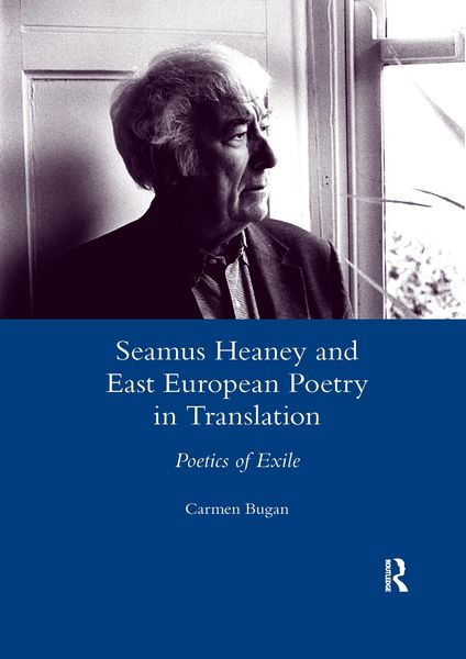 Produktbild: Bugan, C: Seamus Heaney and East European Poetry in Translat