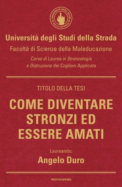 Produktbild: Come diventare stronzi ed essere amati