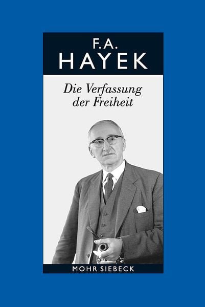 Produktbild: Gesammelte Schriften in deutscher Sprache: Abt. B Band 3: Die Verfassung der Freiheit