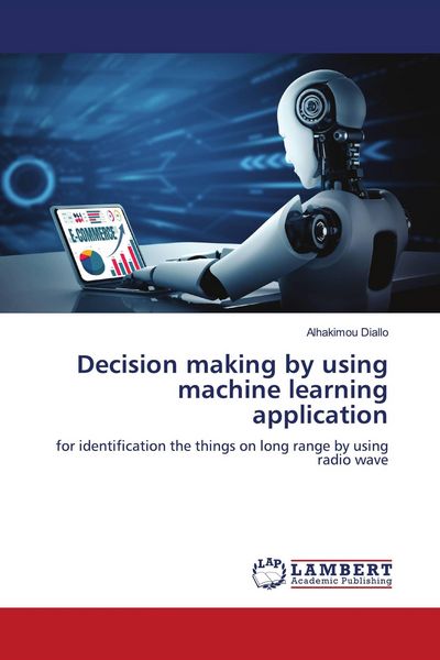 Produktbild: Decision making by using machine learning application