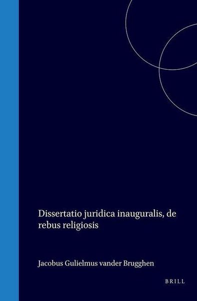 Produktbild: Dissertatio Juridica Inauguralis de Rebus Religiosis