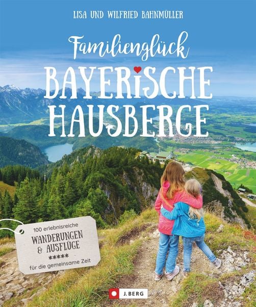 Produktbild: Familiengl&uuml;ck Bayerische Hausberge