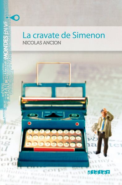 Produktbild: Mondes en VF - La cravate de Simenon - Niv. A2 - Ebook